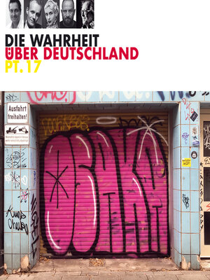 cover image of Die Wahrheit über Deutschland, Pt. 17 (Live)